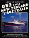 QE2 Sails New Zealand & Australia